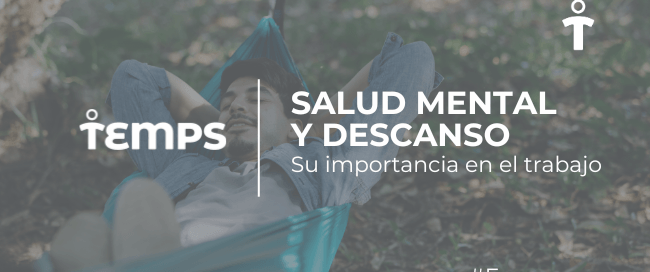 Promotional banner about mental health and rest in the workplace; person relaxing in a hammock outdoors with the Temps logo and #Empresas text.