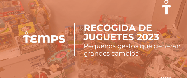 Banner for Recogida de Juguetes 2023 by Temps, showing piles of toys and the slogan 'Pequeños gestos que generan grandes cambios'.