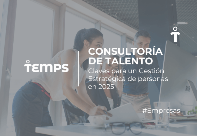 EMPRESAS Banner promocional de consultoría de talento: dos profesionales revisando documentos en una oficina, con el texto 'CONSULTORÍA DE TALENTO' y '#Empresas'.