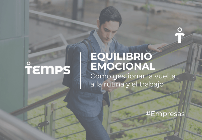 EMPRESAS Banner promoting emotional balance for returning to routine and work, featuring a professional figure on stairs with the overlay text: 'EQUILIBRIO EMOCIONAL Cómo gestionar la vuelta a la rutina y el trabajo' and '#Empresas'