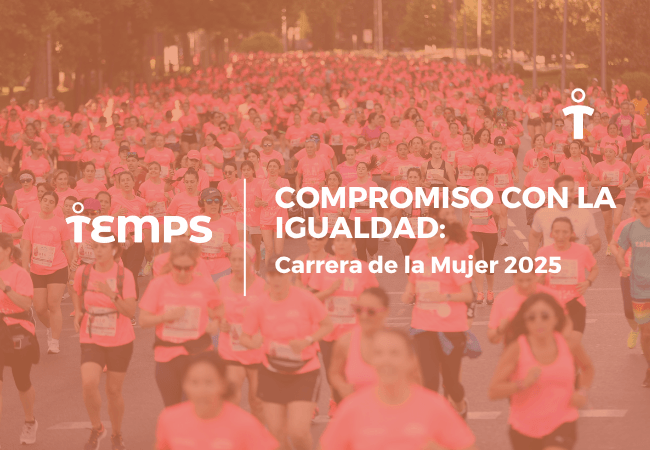 Crowd of runners in pink shirts on a city street, with overlay text 'Compromiso con la Igualdad: Carrera de la Mujer 2025' and the Temps logo.