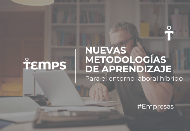 EMPRESAS Hombre sentado en un escritorio hablando por teléfono junto a una laptop; texto del cartel: 'NUEVAS METODOLOGÍAS DE APRENDIZAJE' para el entorno laboral híbrido (banner)