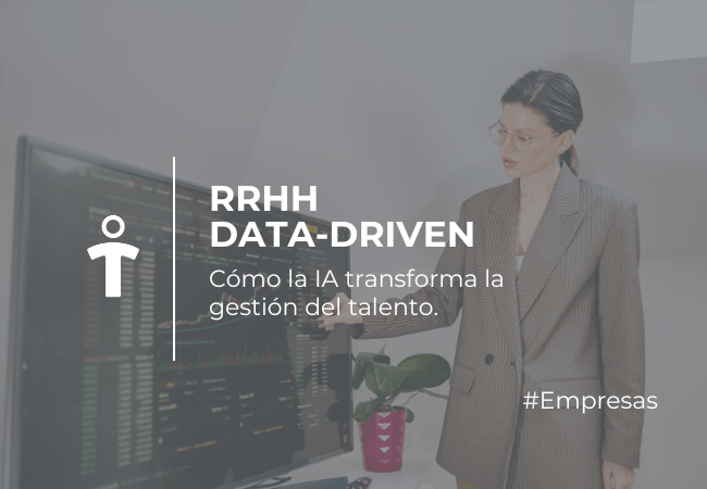 EMPRESAS Professional woman in a blazer stands beside a monitor showing data charts; overlay promotes RRHH DATA-DRIVEN about AI transforming talent management.