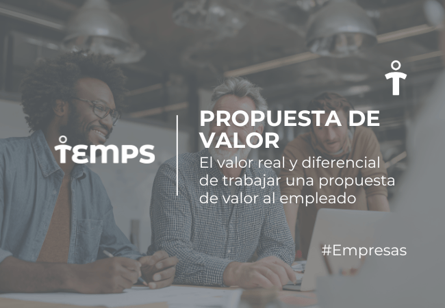 EMPRESAS Banner corporativo con tres personas reunidas alrededor de una mesa en una oficina; texto en español: 'Propuesta de Valor' y el hashtag '#Empresas' junto al logotipo de Temps.