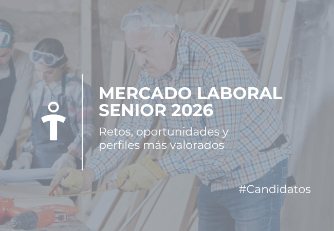 CANDIDATOS Senior Labor Market 2026 banner showing an older man with trainees; highlights challenges and opportunities for candidates, #Candidatos.
